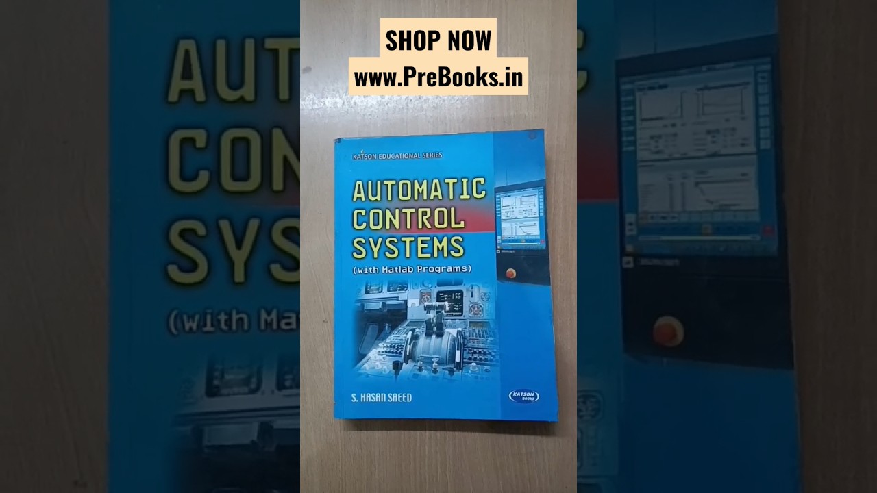 Automatic Control Systems by S Hasan Saeed SHOP NOW: www.PreBooks.in #viral #shorts #prebooks #books
