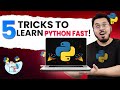 5 Effective Tips To Learn Python Fast Pro Hacks