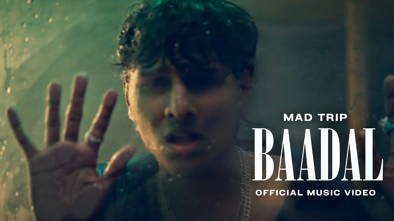 Baadal Lyrics | Mad Trip