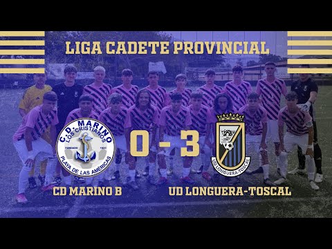 🔵⚫ RESUMEN | CD Marino B – UD Longuera Toscal | Liga Cadete Provincial J1 ⚫🔵