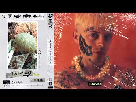 Pimp Flaco - Hace Mucho (Con Kinder Malo)