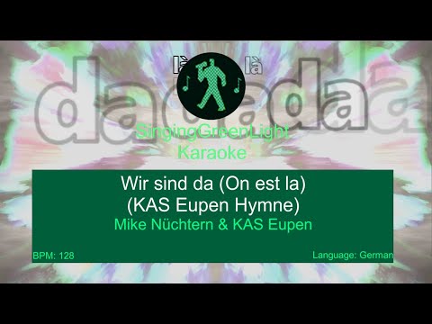 KAS Eupen - Wir sind da (On est là) - Karaoke Version