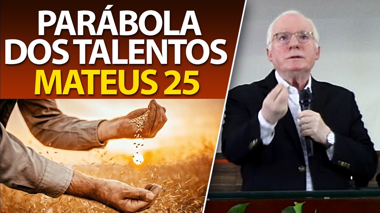 Mateus 25, A parábola dos talentos | Pregação do Pastor Paulo Seabra