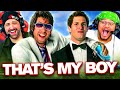 THAT S MY BOY 2012 MOVIE REACTION FIRST TIME WATCHING Adam Sandler Full Movie Review