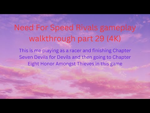 Need For Speed Rivals gameplay walkthrough part 29 (4K) @Need for Speed Rivals
