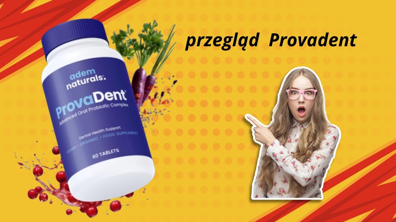 Recenzja provadent: jest świetna