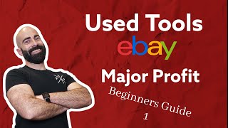 Beginners Guide to Selling Used Hand Tools on eBay: Part 1