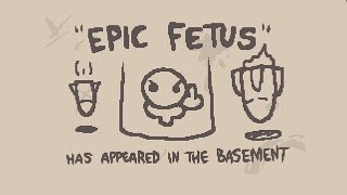 I Unlocked Epic Fetus...┃TBOI - 181