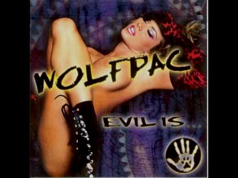 WolfPac - Somethin' Wicked This Way Comes