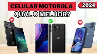 ✅MELHOR CELULAR MOTOROLA 2024 / Tem Motorola MOTO G Bom e Barato, Custo Benefício e Outros.