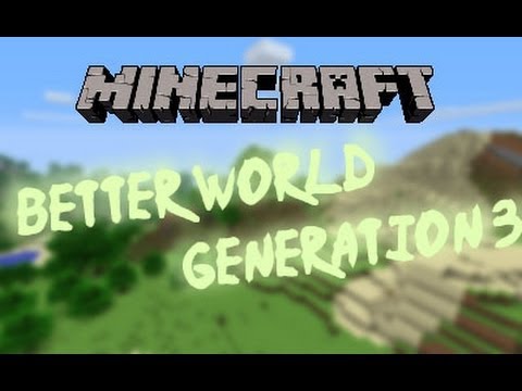 TheArtemosky - Minecraft - Better World Generation 3 MOD