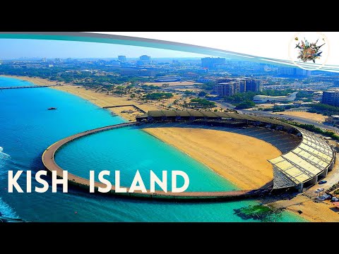 Kish Island | Best Places to Visit in Iran 2021 - Part 1