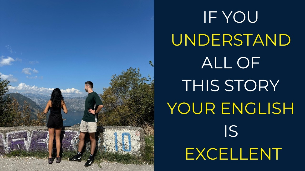 If You Understand All of This Story Your English Is Excellent | English Listening Practice