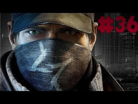 Watch Dogs - Walkthrough - Part 36 - No Turning Back [HD]