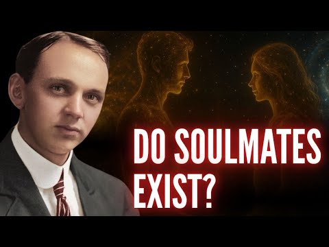 Edgar Cayce Revealed: 10 Signs Your Soulmate Is Already With You