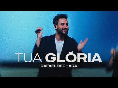 Tua Glória (Eu Vejo a Glória) - Rafael Bechara - Ao Vivo - Lagoinha Matriz
