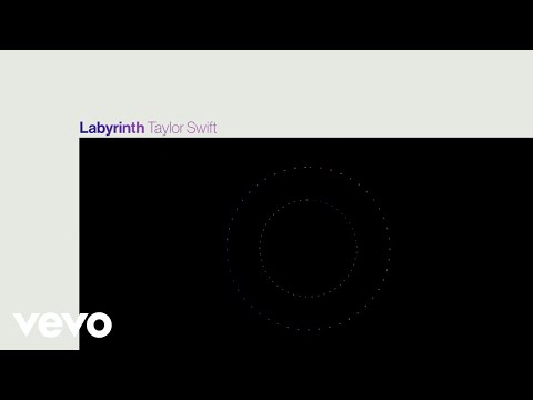 Taylor Swift - Labyrinth (Lyric Video)