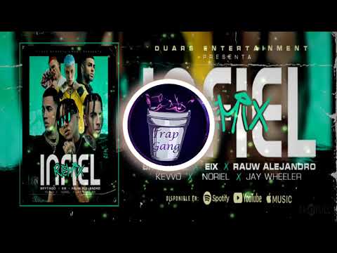 Eix, Rauw Alejandro, Noriel, KEVVO, Brytiago, Jay Wheeler - Infiel Remix