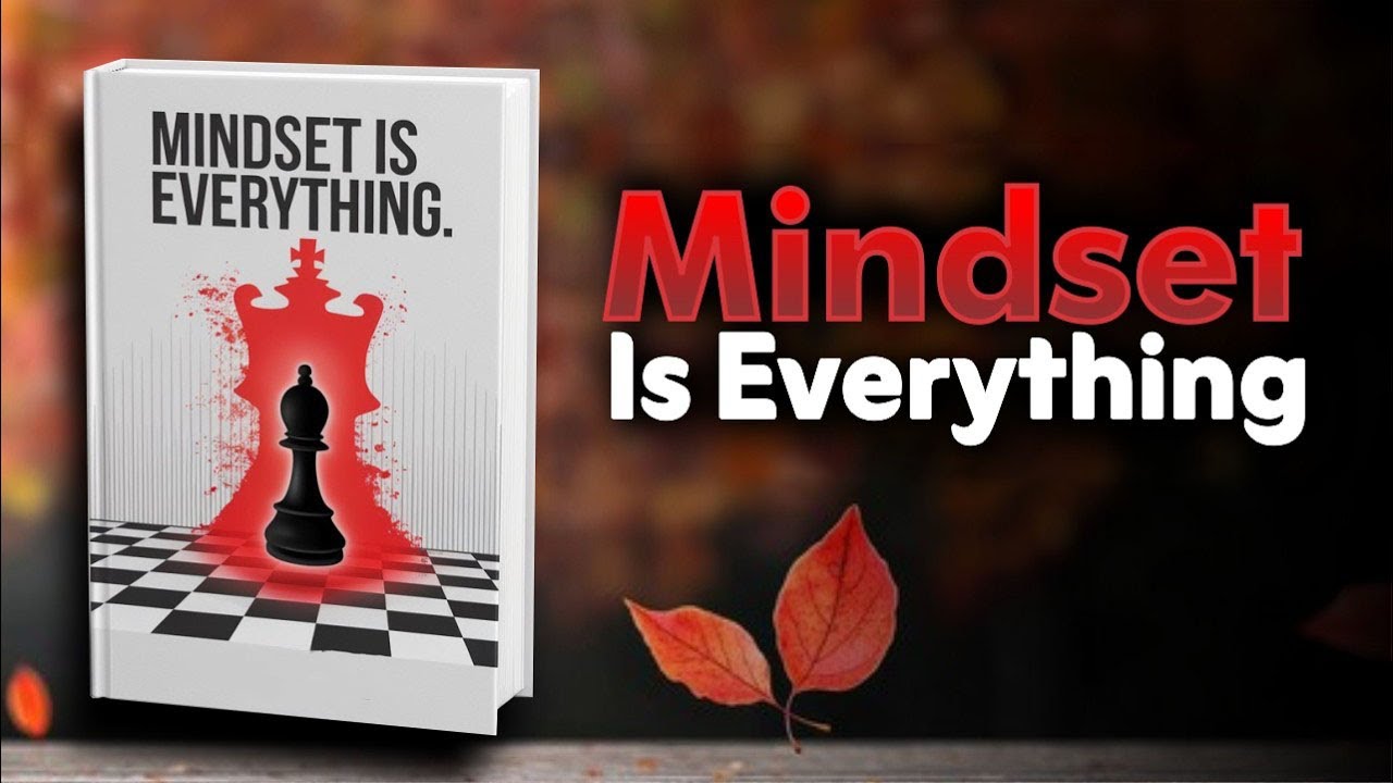 Mindset Is Everything | Audiobook
