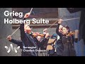 Grieg: Holberg Suite | Pekka Kuusisto & NCO