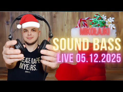 🎁 MIKOŁAJKI 🎅 SOUND BASS LIVE ❄️ 05.12.2025 ☃️