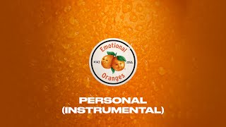 Download lagu Emotional Oranges - Personal ( Instrumental) mp3