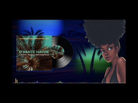It Ain’t Me - Amapiano Remix by D’wante Navire [AfroTwang Remix]