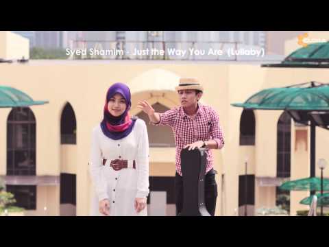 Syed Shamim - Just the Way You're (Lullaby) | Cover Version #CloraStudio