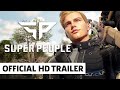 Super People Trailer | Summer Game Fest 2022