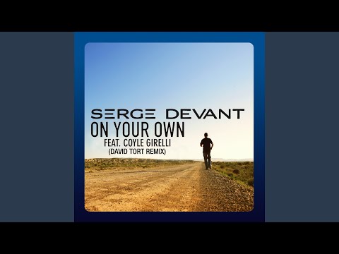 On Your Own (David Tort Remix)