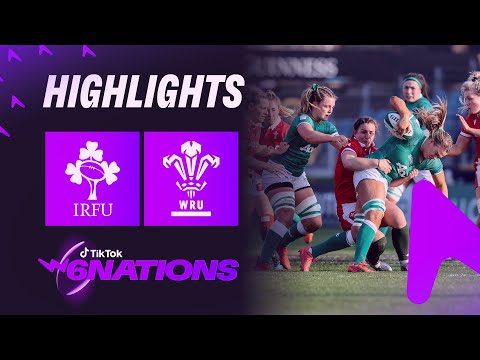 Highlights | Ireland v Wales | 2022 TikTok Women's Six Nations