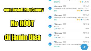 cara install Http Canary tanpa Root