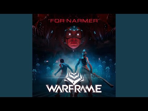 For Narmer (From "Warframe")