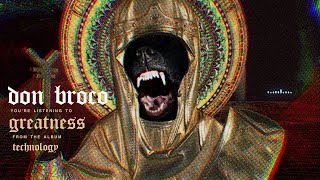 DON BROCO - Greatness (OFFICIAL AUDIO STREAM)
