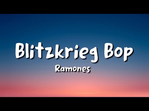 Ramones - Blitzkrieg Bop (lyrics)