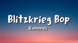 Ramones - Blitzkrieg Bop (lyrics)
