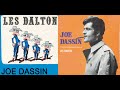 JOE DASSIN LES DALTON Public Scène Live Clip Version Spéciale Les Inédits Rare 2023