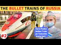 Bullet Train of RUSSIA (Very Bad Expereince)