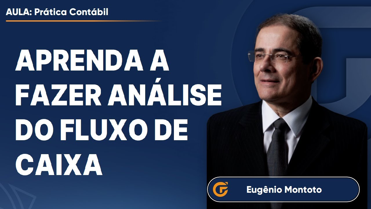 COMO FAZER ANÁLISE DO FLUXO DE CAIXA [PASSO A PASSO COMPLETO