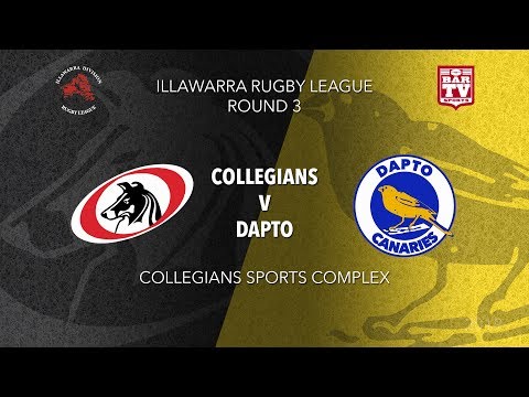 2019 Illawarra Rugby League - Round 3 - Collegians v Dapto