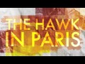 "Freaks" by The Hawk In Paris 