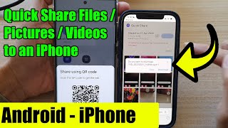 How to Quick Share Files/Pictures/Videos from Samsung Android to an iPhone