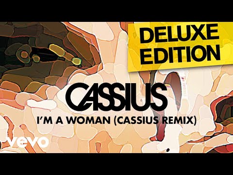 Cassius - I'm A Woman (Cassius Remix) [Official Audio]