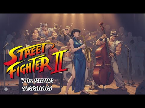 STREET FIGHTER II: THE SWING SESSIONS | '70s Jazz Fusion Remix  | ストII BGM (AI COVER)