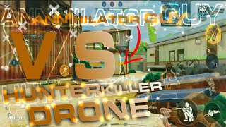 CODMOBILE:-Annihilator v/s Hunter Killer Drone✌️🙂 | GALAXY