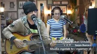 Download lagu SAHARA ROCK BAND - Kau Bukan Untukku (Live Cover XENXO LOVISTER) mp3 Download lagu SAHARA ROCK BAND - Kau Bukan Untukku (Live Cover XENXO LOVISTER) mp3