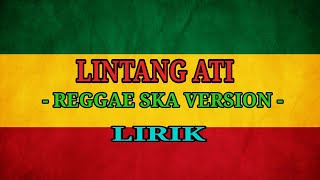 Download lagu LINTANG ATI (VERSI REGGAE SKA) TERBARU 2019 mp3 Download lagu LINTANG ATI (VERSI REGGAE SKA) TERBARU 2019 mp3