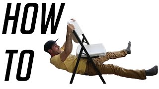 How To Climb Around Your Chair!
