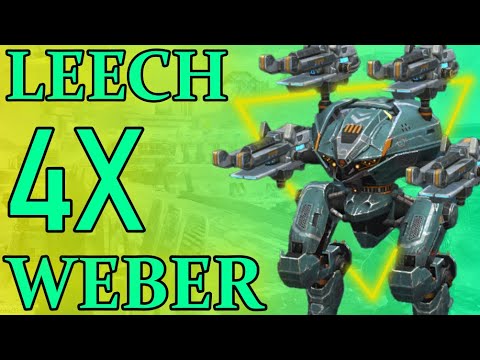 Leech - 4x Weber Gameplay | War Robots