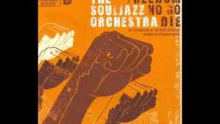 The Souljazz Orchestra - Mista President